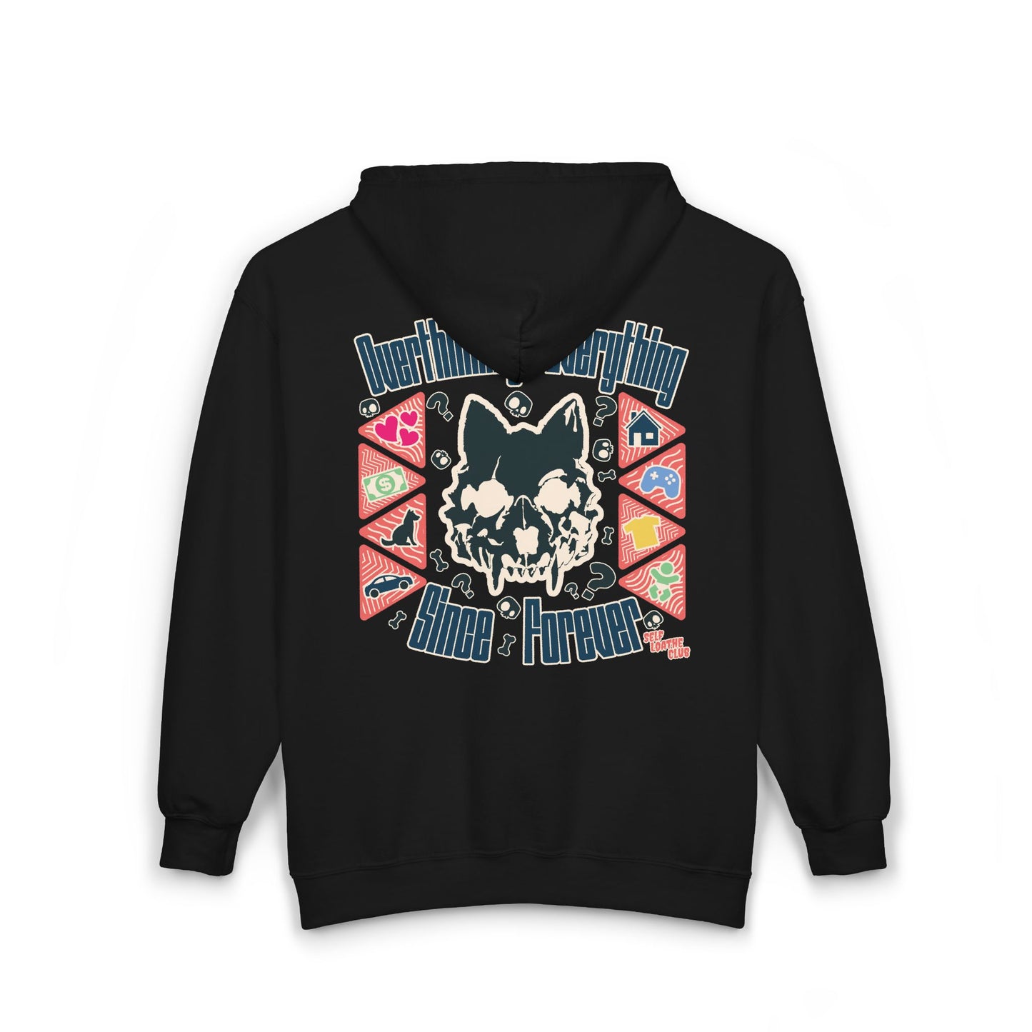 Overthinking Everything Since Forever - Zip Up Hoodie