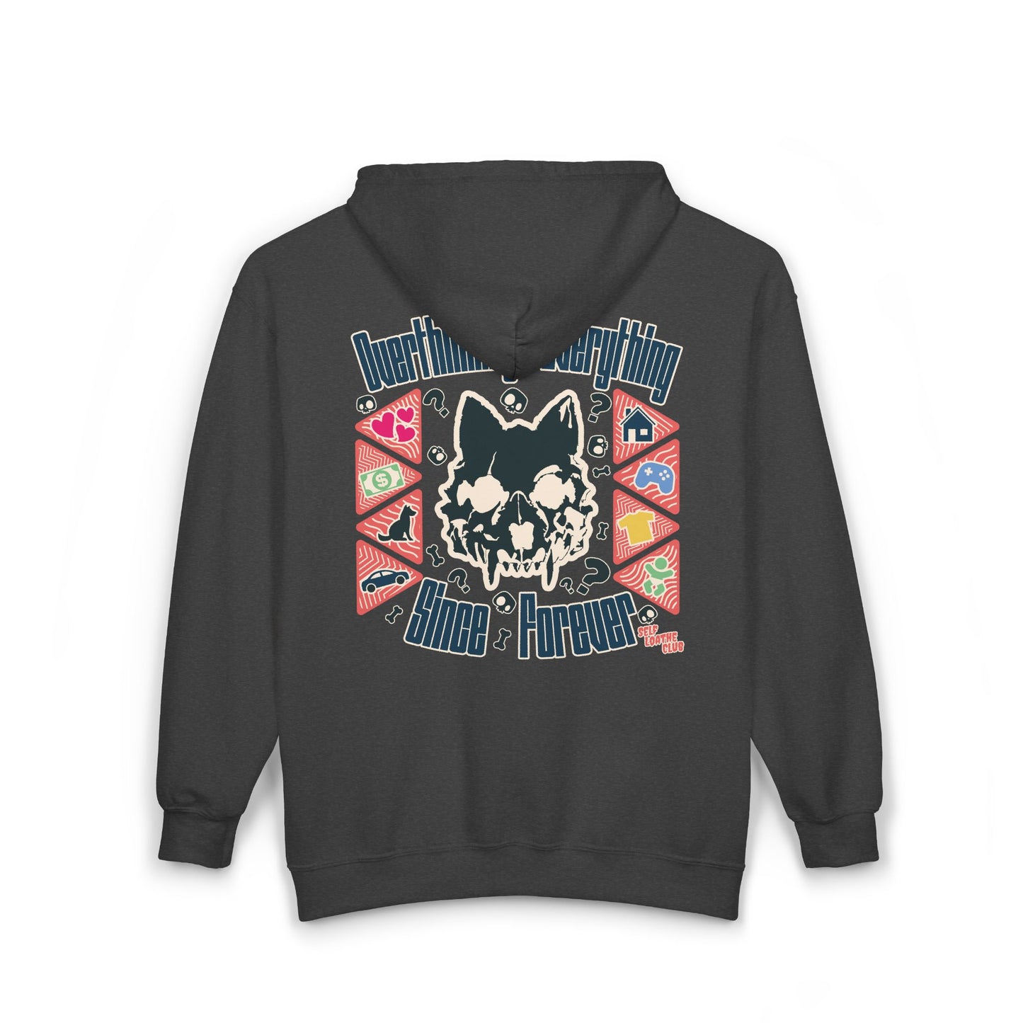 Overthinking Everything Since Forever - Zip Up Hoodie