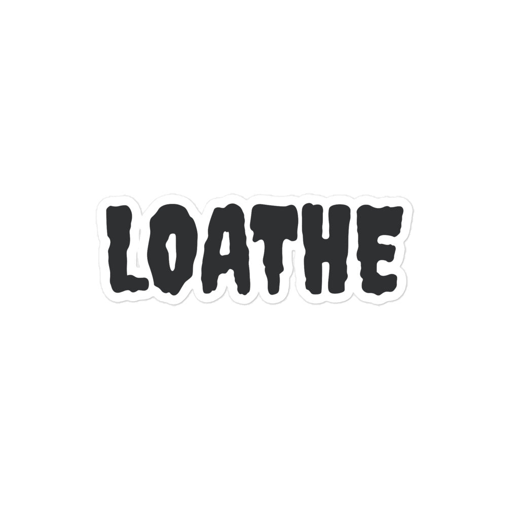 LOATHE Bubble-free stickers